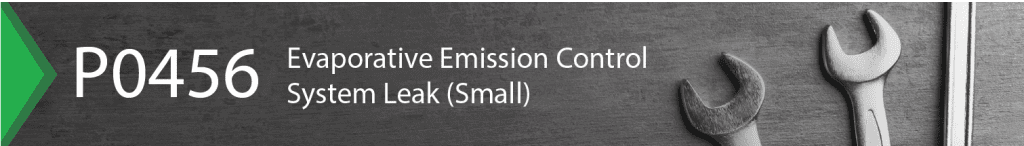 P0456 evaporative emission control system small leak